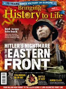 Bringing History to Life - Hitler’s Nightmare on the Eastern Front - Part 4 2026