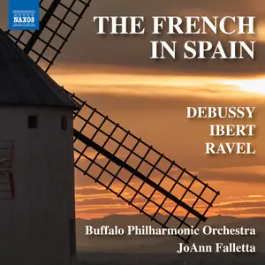 Buffalo Philharmonic Orchestra & JoAnn Falletta - The French in Spain (2025)