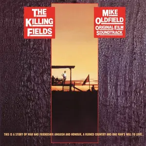 Mike Oldfield - The Killing Fields (1984) [Reissue 2016] (Repost)