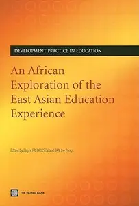 An African Exploration of the East Asian Education Experience