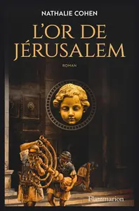 Nathalie Cohen, "L'or de Jérusalem"