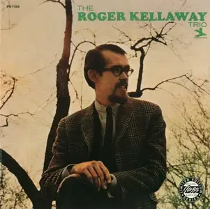 The Roger Kellaway Trio - The Roger Kellaway Trio (1965)