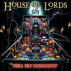 House Of Lords - Full Tilt Overdrive (2024) [Official Digital Download 24/96]