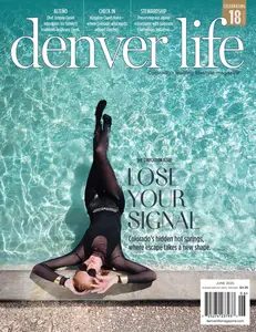 Denver Life Magazine - June 2025