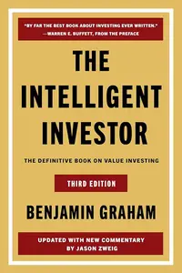 The Intelligent Investor: The Definitive Book on Value Investing, 3rd Edition