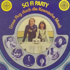 The Cosmic Jokers - Sci Fi Party (Unser Flug durch die kosmische Musik) (Remastered) (1974/2019) [Digital Download 24/48]