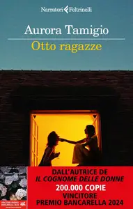 Otto ragazze - Aurora Tamigio