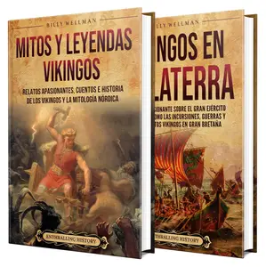Mitos, leyendas e historia de los vikingos (Spanish Edition)