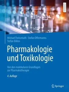 Pharmakologie und Toxikologie, 4. Auflage