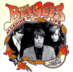 Bee Gees - Morning Of My Life - The Best Of 1965-66 (2013)