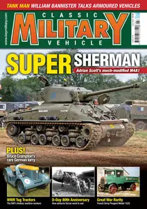 Classic Military Vehicle - Issue 278 - July 2024