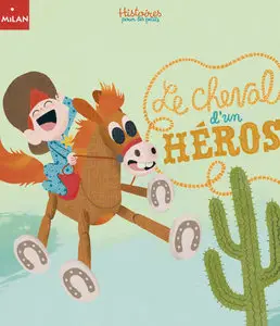 Histoires Pour Les Petits - Le Cheval D'un Héros