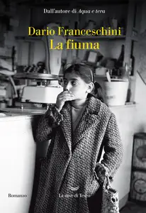 La fiuma - Dario Franceschini