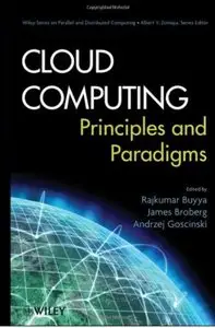Cloud Computing: Principles and Paradigms [Repost]