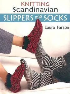 Knitting Scandinavian Slippers and Socks (Repost)