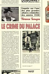 Florence Tamagne, "Le crime du Palace : Enquête sur l'une des plus grandes affaires criminelles des années 1930"
