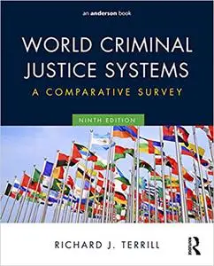 World Criminal Justice Systems: A Comparative Survey