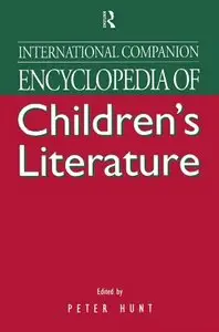 International Companion Encyclopedia of Children's Literature 350$