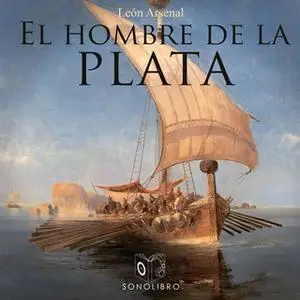 «El hombre de la plata» by León Arsenal