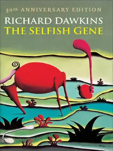 The Selfish Gene, 30th Anniversary Edition (repost)