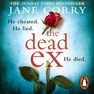 «The Dead Ex» by Jane Corry