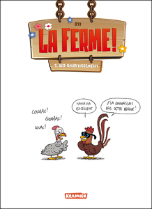 La Ferme! - Tome 1 - Bio-divertissement