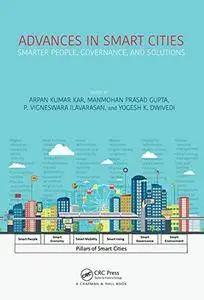 Advances in Smart Cities: Smarter People, Governance, and Solutions