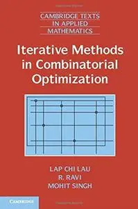 Iterative methods in combinatorial optimization