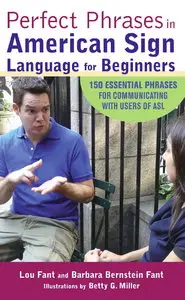 Perfect Phrases in American Sign Language for Beginners (repost)