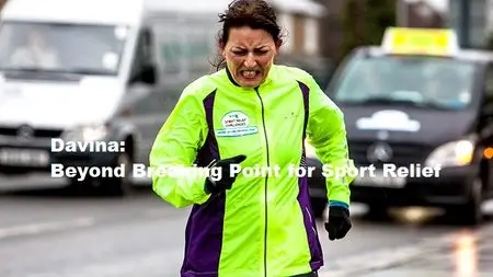 BBC - Davina: Beyond Breaking Point for Sport Relief (2014)