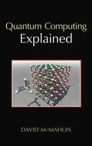 Quantum Computing Explained (Repost)