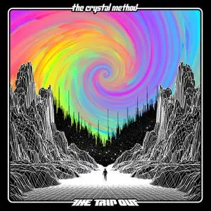 The Crystal Method - The Trip Out (2022) [Official Digital Download 24/48]