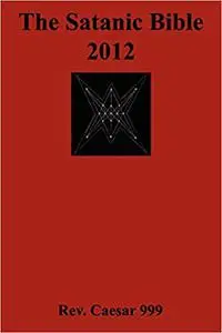 The Satanic Bible 2012