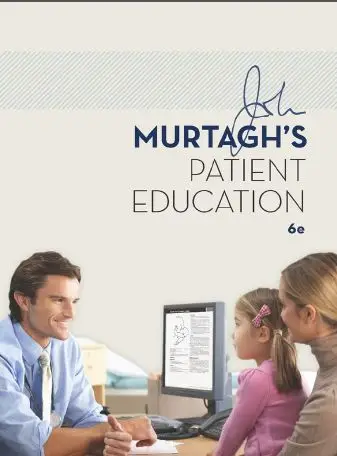 Murtagh's Patient Education, 6 edition (repost)
