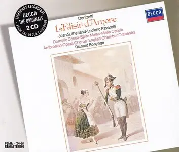 Donizetti - L'Elisir d'Amore (Richard Bonynge, Joan Sutherland, Luciano Pavarotti) [2006]