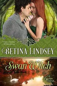«Swan Witch» by Betina Lindsey
