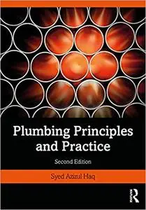 Plumbing Principles and Practice, 2nd Edition