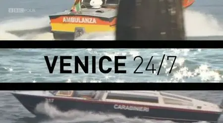 BBC - Venice 24/7 (2012)