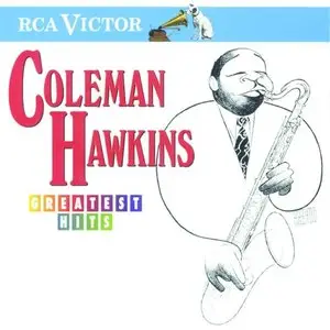Coleman Hawkins - Greatest Hits (1996)