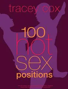 100 Hot Sex Positions (Repost)