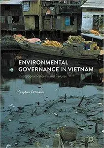 Environmental Governance in Vietnam