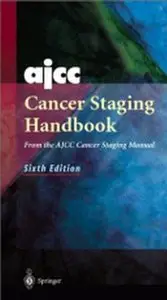 AJCC Cancer Staging Handbook 6th Edition (repost)