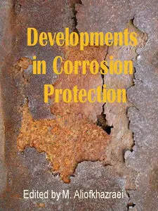 "Developments in Corrosion Protection" ed. by M. Aliofkhazraei