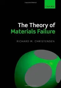 The Theory of Materials Failure (Repost)