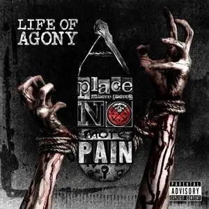Life of Agony - A Place Where There's No More Pain (2017)