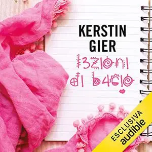 «Lezioni di bacio» by Kerstin Gier