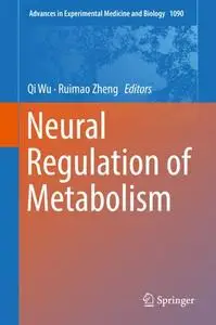 Neural Regulation of Metabolism