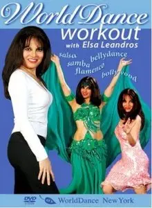 World Dance Workout: Bellydance, Bollywood, Salsa, Samba, Flamenco (2008)