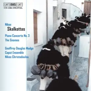 Nikos Skalkottas - Piano Concerto No. 3,  The Gnomes