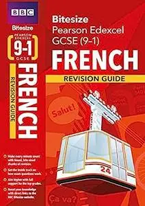 BBC Bitesize Edexcel GCSE (9-1) French Revision Guide